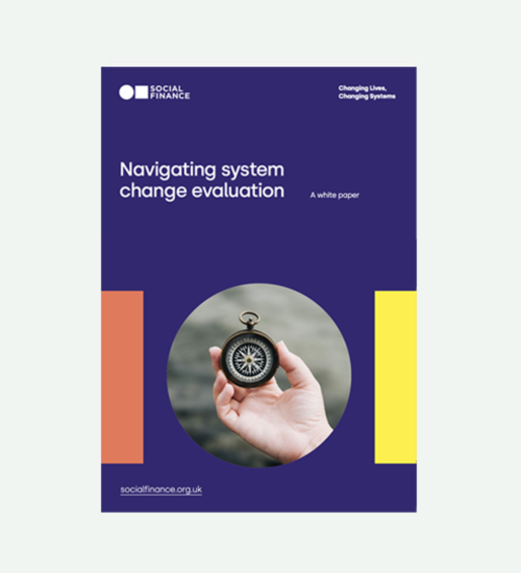 The cover of a report titled 'Navigating system change evaluation: A white paper', decorated with an image of a hand holding a compass.